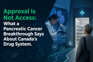 Canadian patient separated from an approved medication by drug approval and coverage barriers